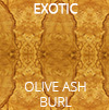 exotic-olive-ash-burl-finish